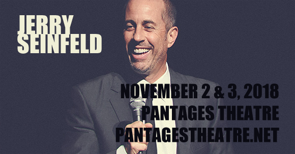 Jerry Seinfeld at Pantages Theatre