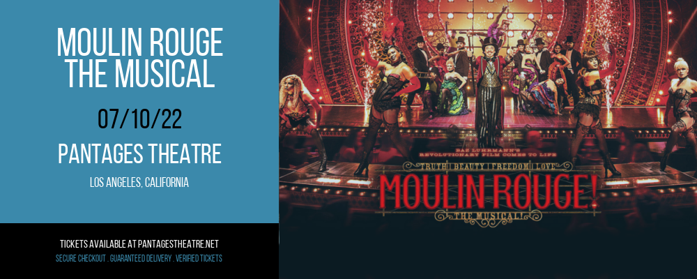 Moulin Rouge - The Musical at Pantages Theatre